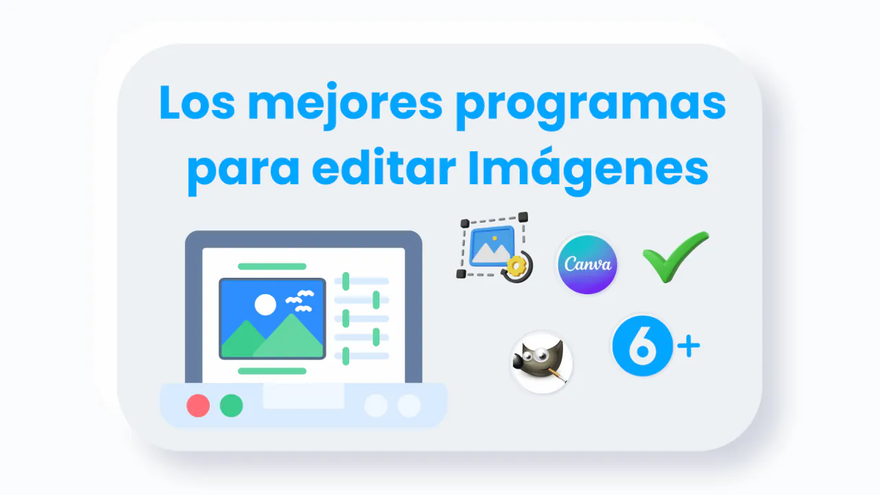 Los mejores 8 programas para editar Imágenes: Análisis Completo - Soft ...